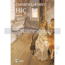 Hiç | Carmen Laforet