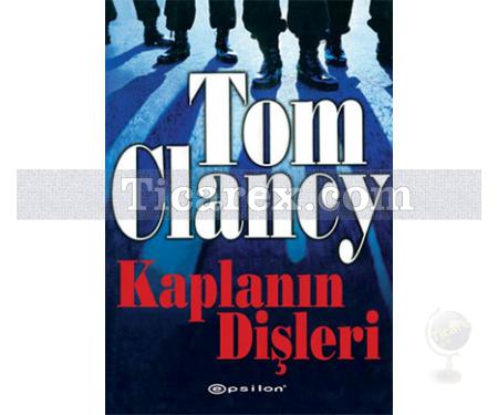 Kaplanın Dişleri | Tom Clancy - Resim 1