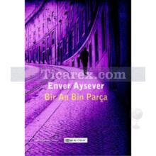 bir_an_bin_parca