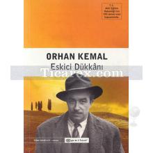 Eskici ve Oğulları (Eskici Dükkanı) | Orhan Kemal