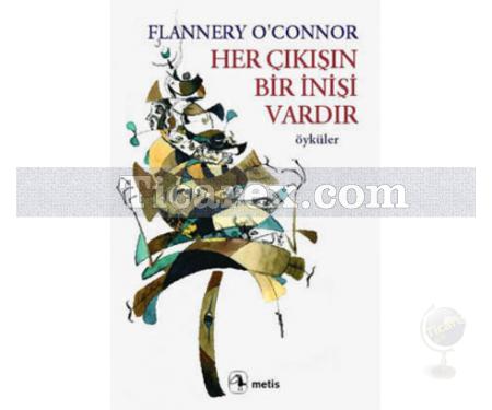 Her Çıkışın Bir İnişi Vardır | Flannery O'Connor - Resim 1