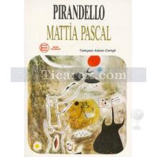 Mattia Pascal | Luigi Pirandello