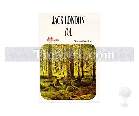 Yol | Jack London - Resim 1