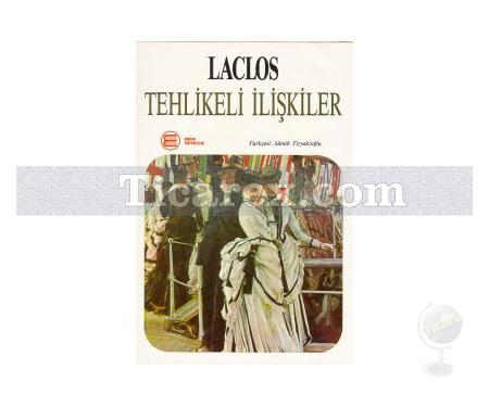 Tehlikeli İlişkiler | Pierre Choderlos de Laclos - Resim 1