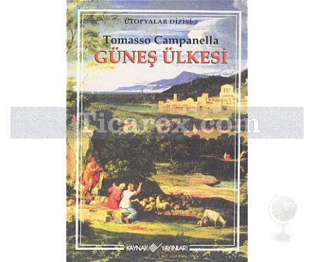 Güneş Ülkesi | Tomasso Campanella - Resim 1