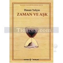 Zaman ve Aşk | Hasan Yalçın