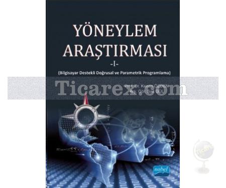 Yöneylem Araştırması 1 | Kenan Özden, Sait Gül - Resim 1