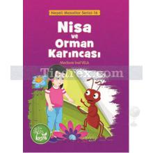 Nisa ve Orman Karıncası | Mecbure İnal Vela