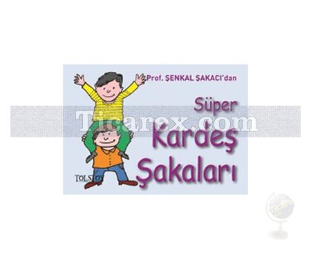 Süper Kardeş Şakaları | Şenkal Şakacı - Resim 1