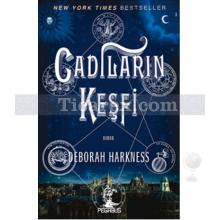 Cadıların Keşfi | Deborah Harkness Harkness