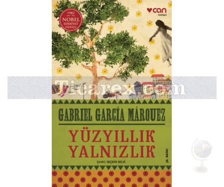 Yüzyıllık Yalnızlık | Gabriel Garcia Marquez - Resim 1