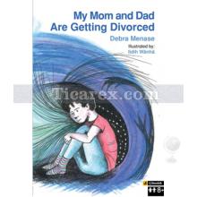 My Mom and Dad Are Getting Divorced | Debra Menase