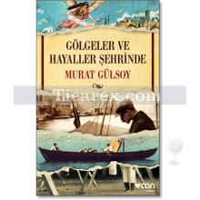 golgeler_ve_hayaller_sehrinde