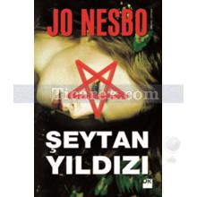 Şeytan Yıldızı | Jo Nesbo