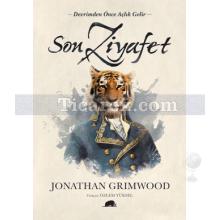 Son Ziyafet | Jonathan Grimwood