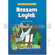 Ressam Leylek | Mehmet Erdoğan