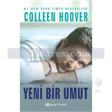 Yeni Bir Umut | Colleen Hoover