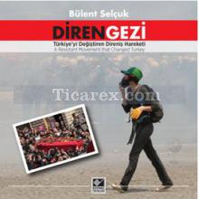 Diren Gezi | Bülent Selçuk