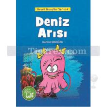 Deniz Arısı | Mehmet Erdoğan