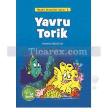 Yavru Torik | Mehmet Erdoğan