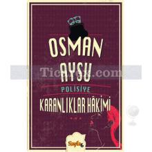 Karanlıklar Hakimi | Osman Aysu