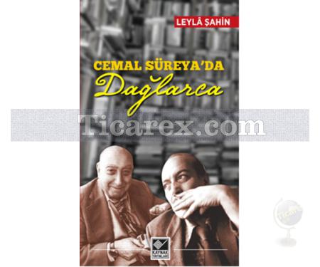 Cemal Süreya'da Dağlarca | Leyla Şahin - Resim 1