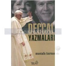 Deccal Yazmaları | Mustafa Karnas