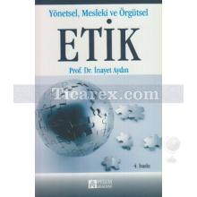 yonetsel_mesleki_ve_orgutsel_etik