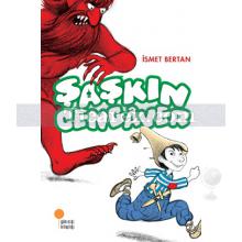 Şaşkın Cengâver | İsmet Bertan