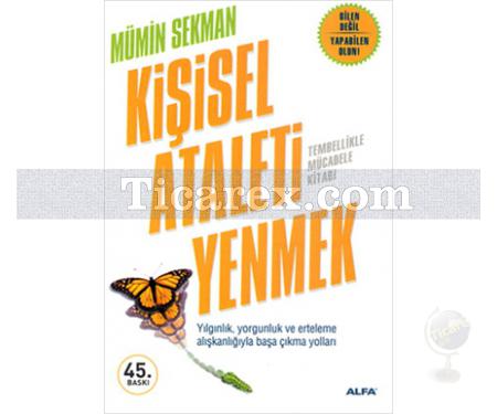 Kişisel Ataleti Yenmek | Tembellikle Mücadele Kitabı | Mümin Sekman - Resim 1