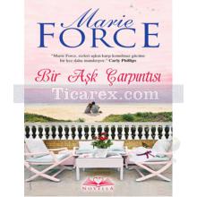 Bir Aşk Çarpıntısı | Marie Force