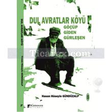 Dul Avratlar Köyü | Hasan Hüseyin Gündüzalp