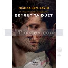 Beyrut'ta Düet | Mishka Ben-David