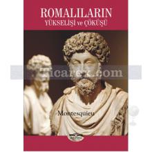 Romalıların Yükselişi ve Çöküşü | Montesquieu