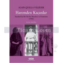 Haremden Kaçanlar | Alain Quella-Villeger