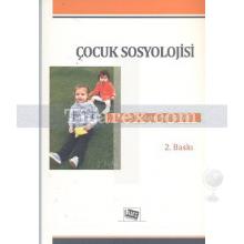 Çocuk Sosyolojisi | Mahmut Tezcan