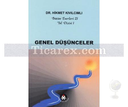 Genel Düşünceler | Hikmet Kıvılcımlı - Resim 1