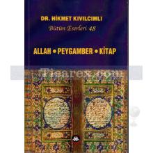 Allah - Peygamber - Kitap | Hikmet Kıvılcımlı