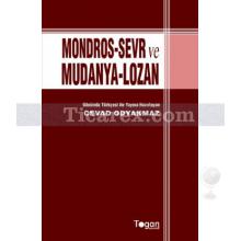 Mondros - Sevr ve Mudanya - Lozan | Cevad Odyakmaz