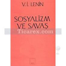Sosyalizm ve Savaş | Vladimir İlyiç Lenin