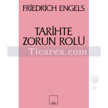 Tarihte Zorun Rolü | Bismarck'ın Kan ve Zulüm Politikası Üzerine Bir Çalışma | Friedrich Engels