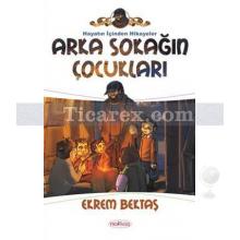 Arka Sokağın Çocukları | Ekrem Bektaş