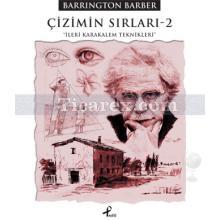 Çizimin Sırları - 2 | İleri Karakalem Teknikleri | Barrington Barber