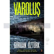 Varoluş | Gürhan Öztürk