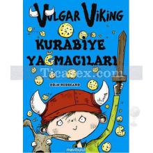 Vulgar Viking - Kurabiye Yağmacıları | Odin Redbeard