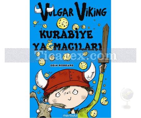 Vulgar Viking - Kurabiye Yağmacıları | Odin Redbeard - Resim 1