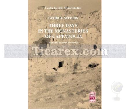 Three Days in The Monasteries of Cappocia | George Seferis - Resim 1