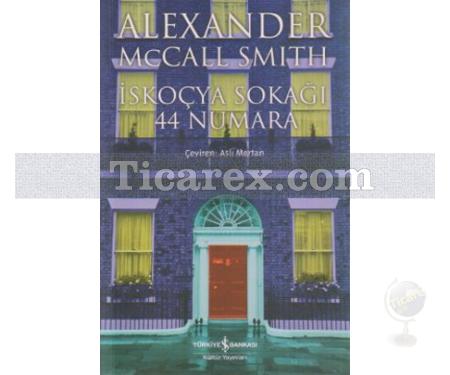 İskoçya Sokağı 44 Numara | Alexander McCall Smith - Resim 1