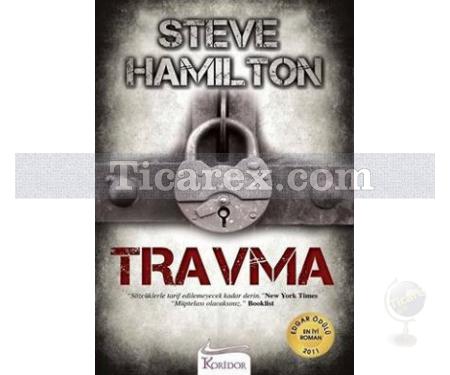 Travma | Steve Hamilton - Resim 1