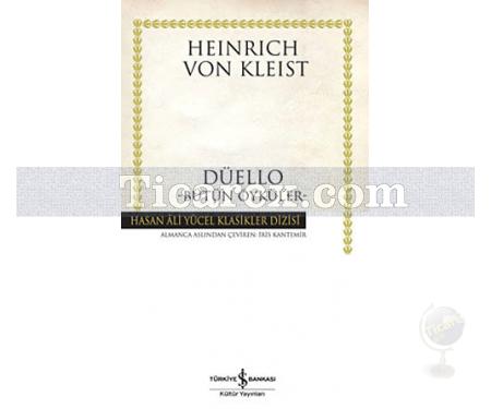 Düello | Bütün Öyküler | Heinrich von Kleist - Resim 1